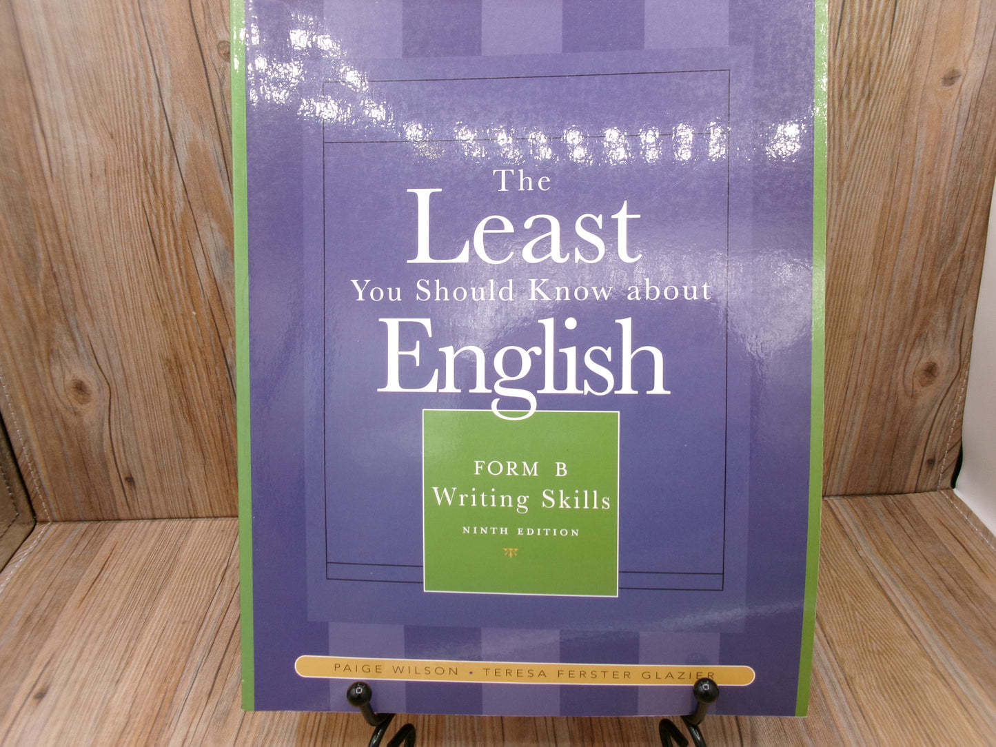 The Least You Should Know about English Form B Writing Skills by Paige Wilson