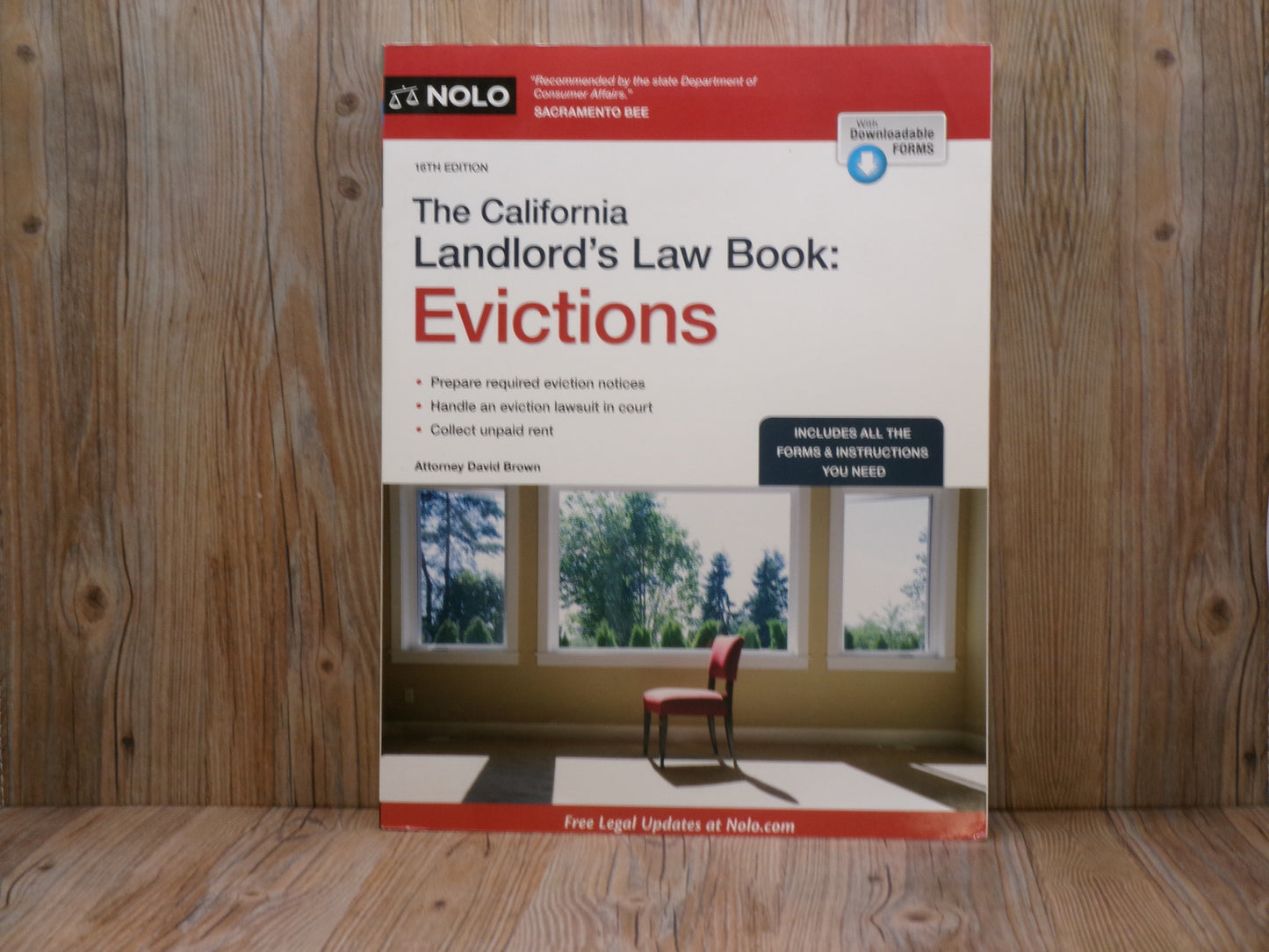 The California Landlord's Law Book: Evictions by David Brown