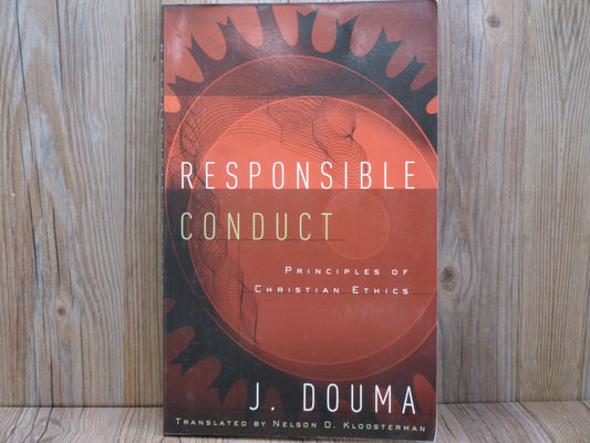 Responsible Conduct by J. Douma