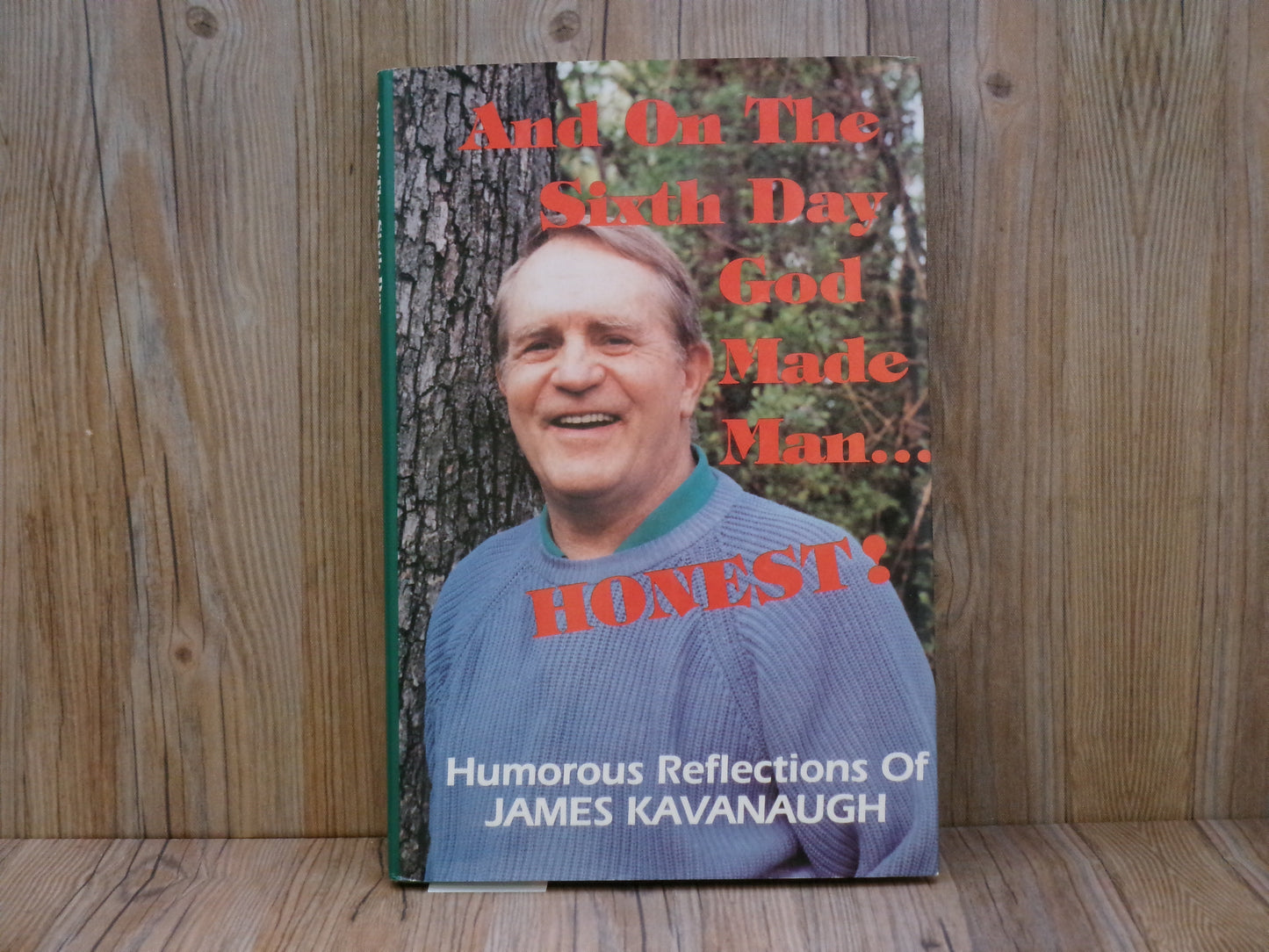 And On The Sixth Day God Made Man...Honest!