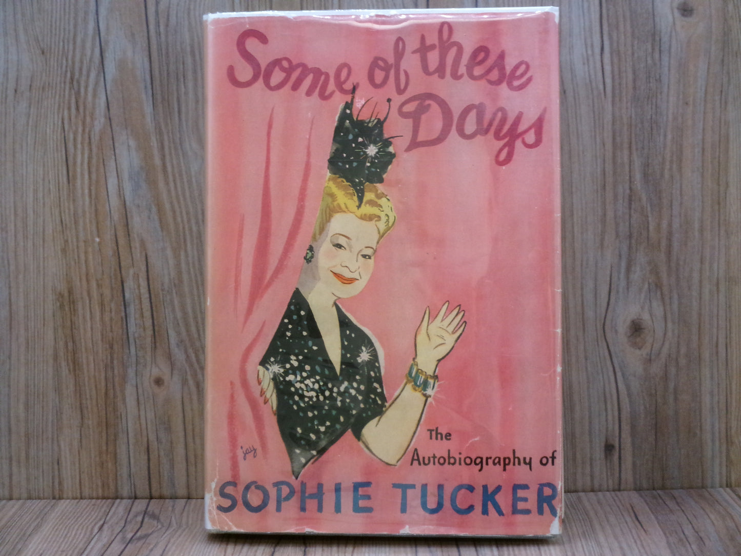 Some of These Days by Sophie Tucker