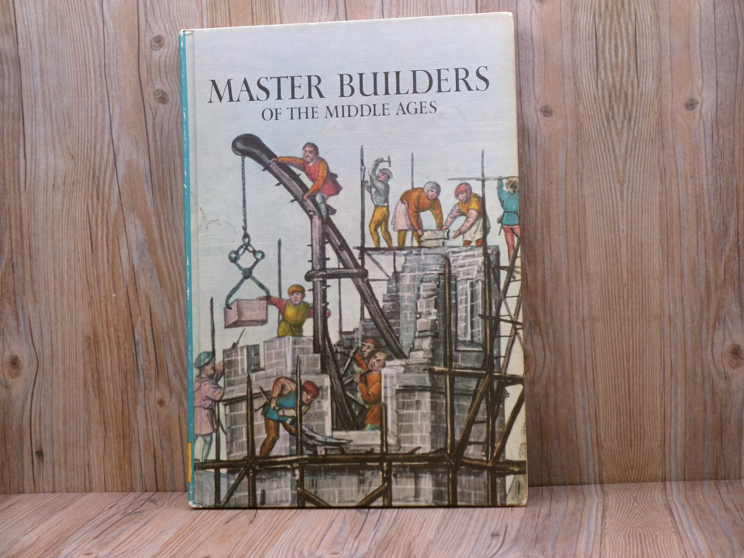 Master Builders of the Middle Ages by David Jacobs