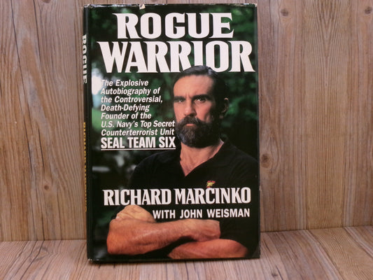 Rogue Warrior By Richard Marcinko with John Weisman