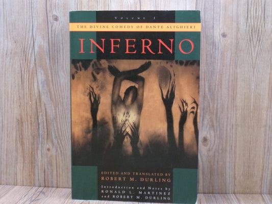 The Divine Comedy Of Dante Alighieri Inferno Volume 1 By Robert M. Durling