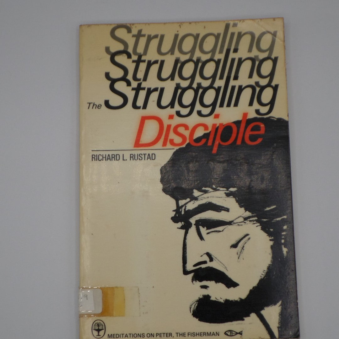 The Struggling Disciple