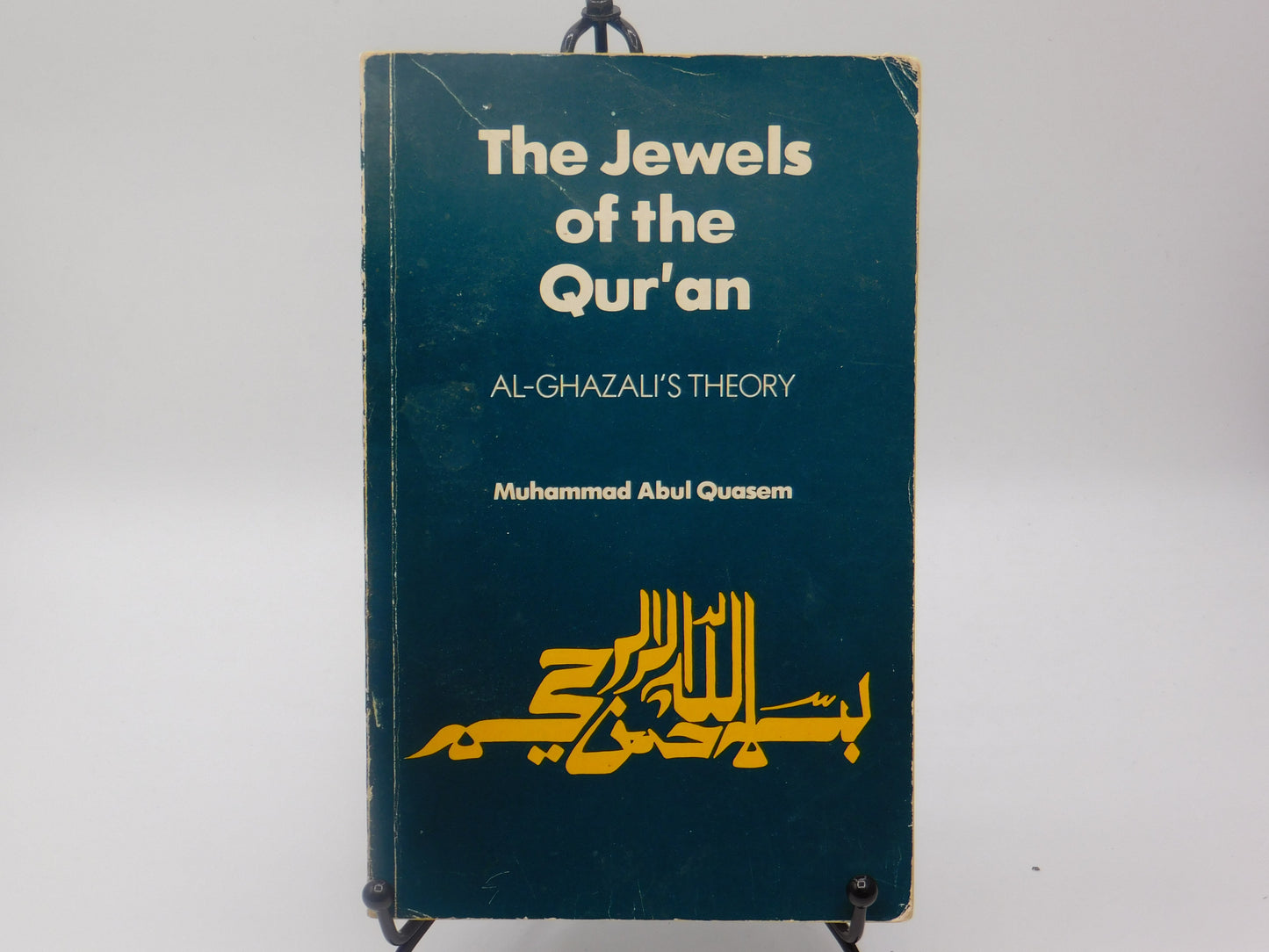 The Jewels of the Qur'an by Muhammad Abul Quasem