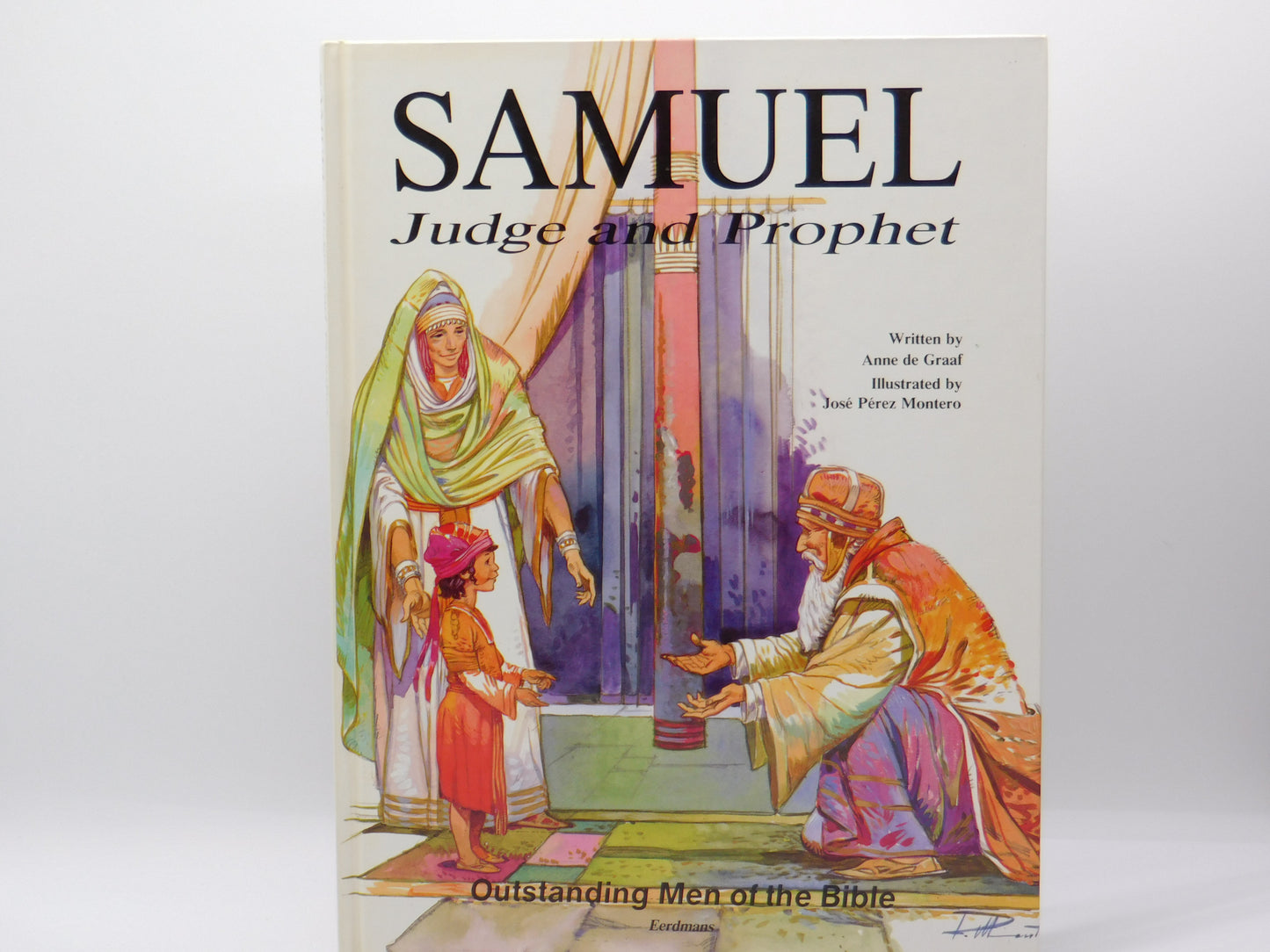 Samuel Judge And Prophet By Anne De Graaf