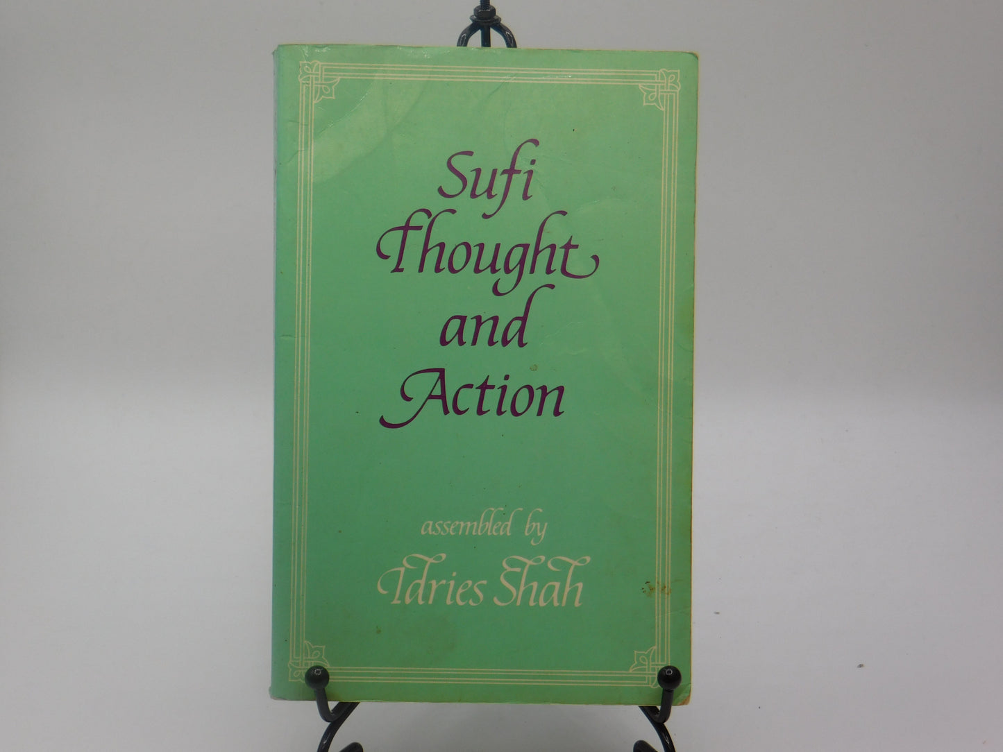 Sufi Thought and Actions by Idries Shah