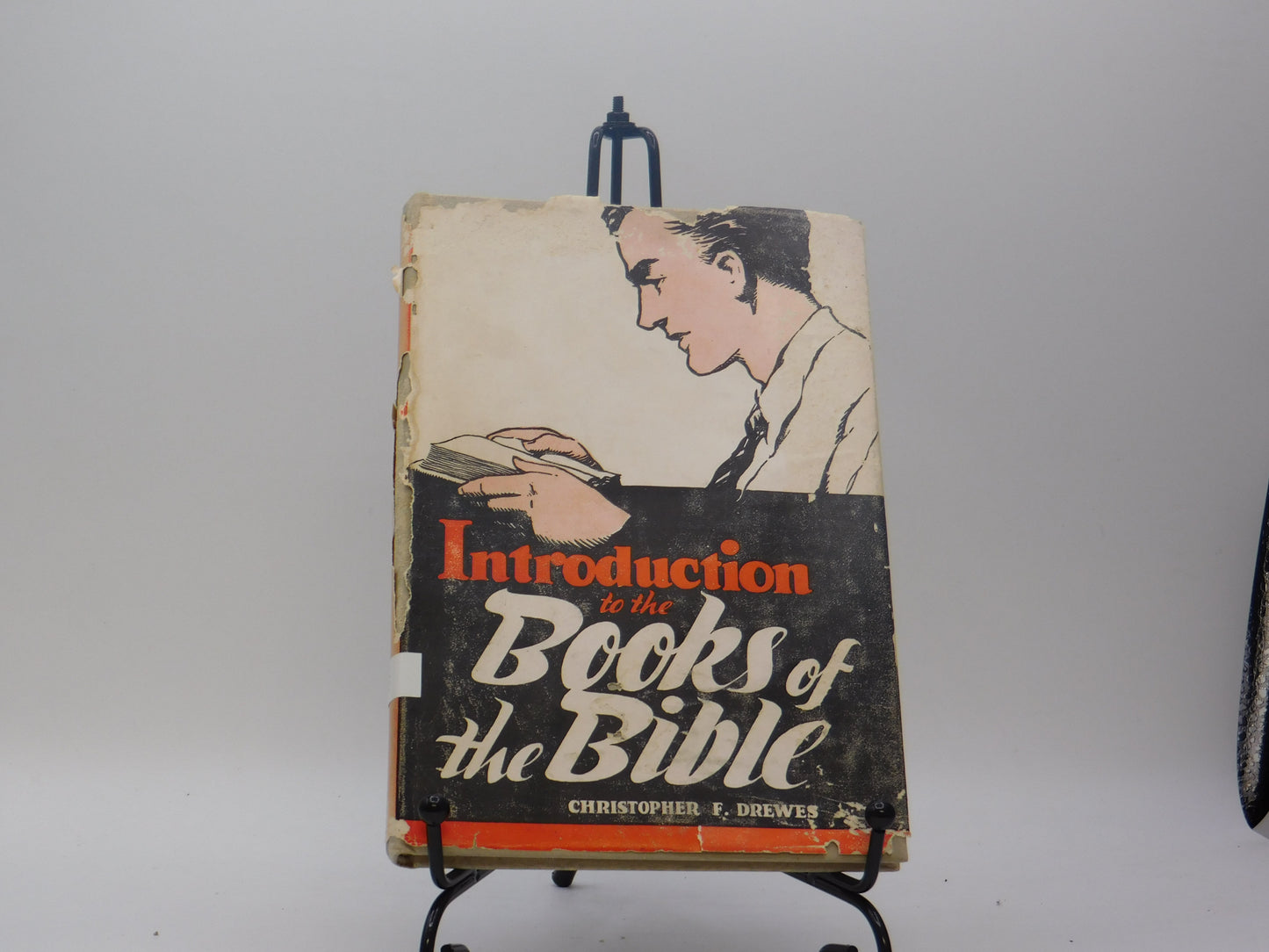 Introduction to the Books of The Bible by Christopher F. Drewes