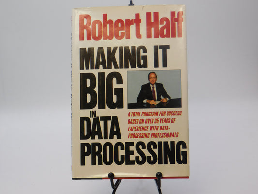 Making It Big In Data Processing By Robert Half