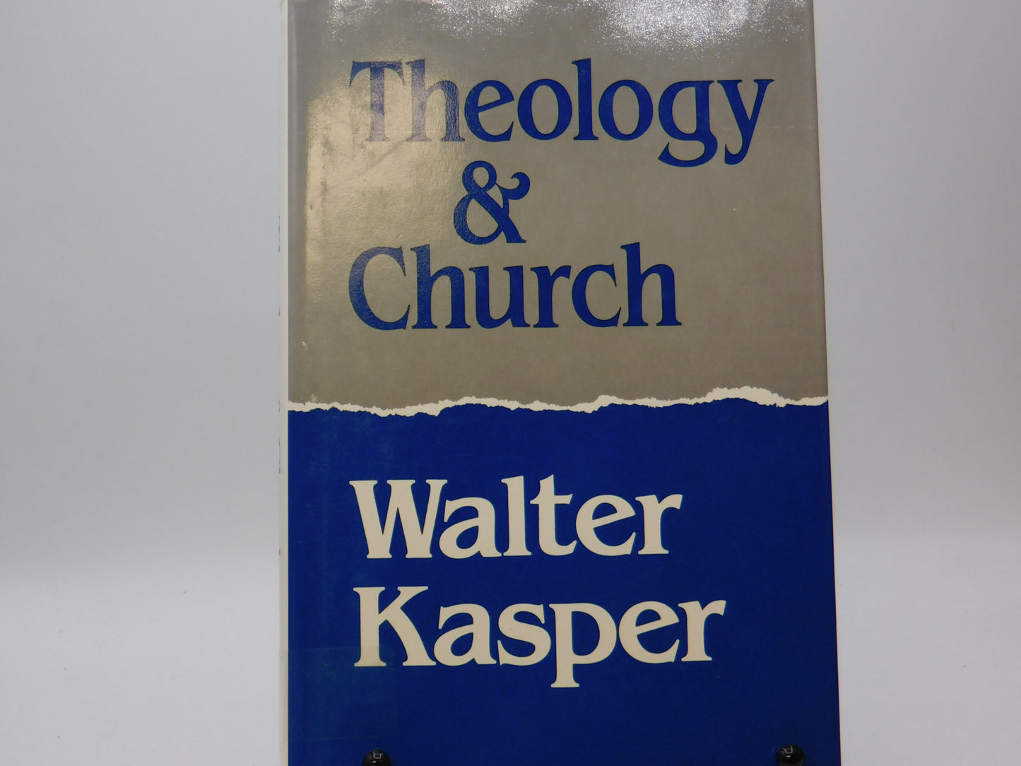 Theology and Church by Walter Kasper