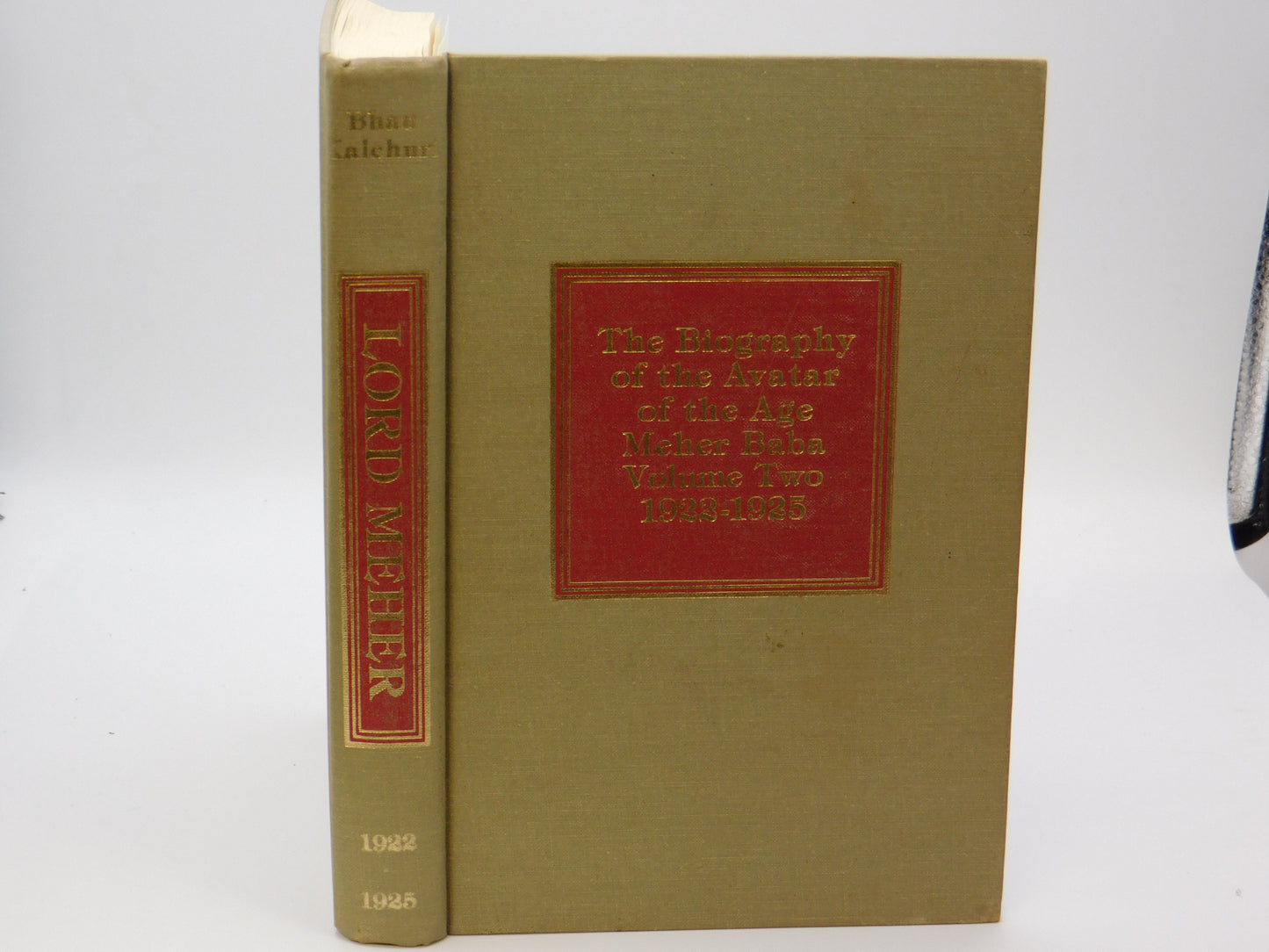 The Biography of the Avatar of the Age Meher Baba Volume Two 1922-1925 by Bhau Kalchuri