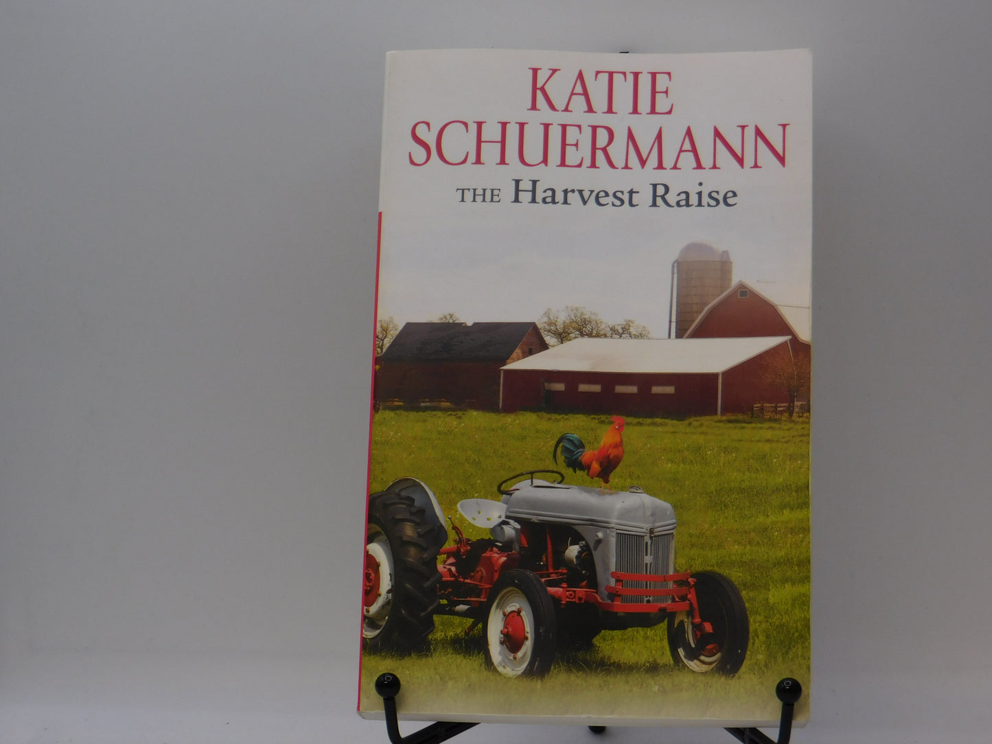 The Harvest Raise by Katie Schuermann