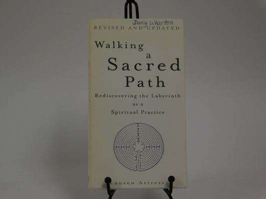 Walking a Sacred Path by Lauren Artress