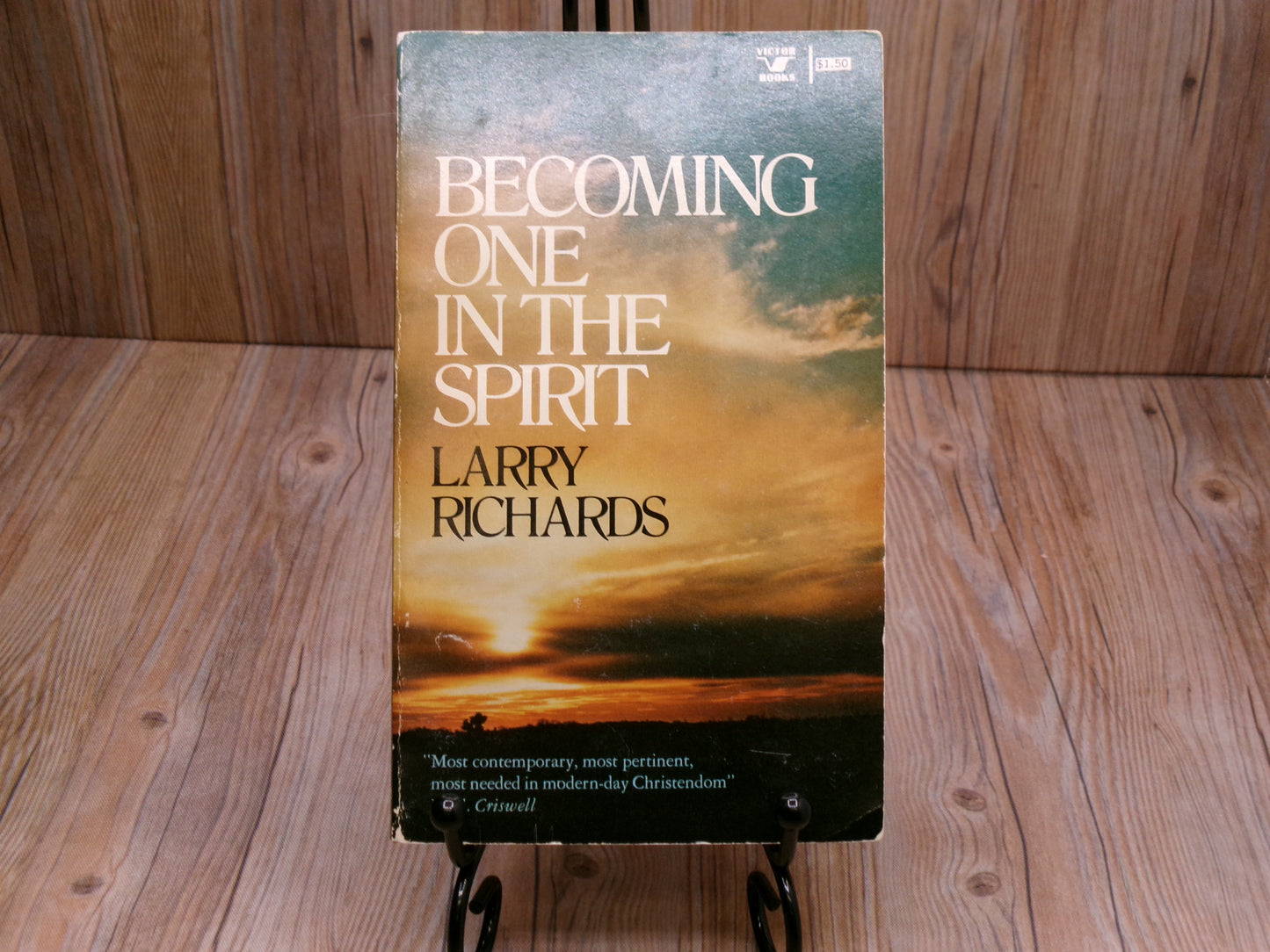 Becoming One in the Spirit by Larry Richards