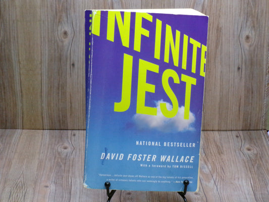 Infinite Jest by David Foster Wallace