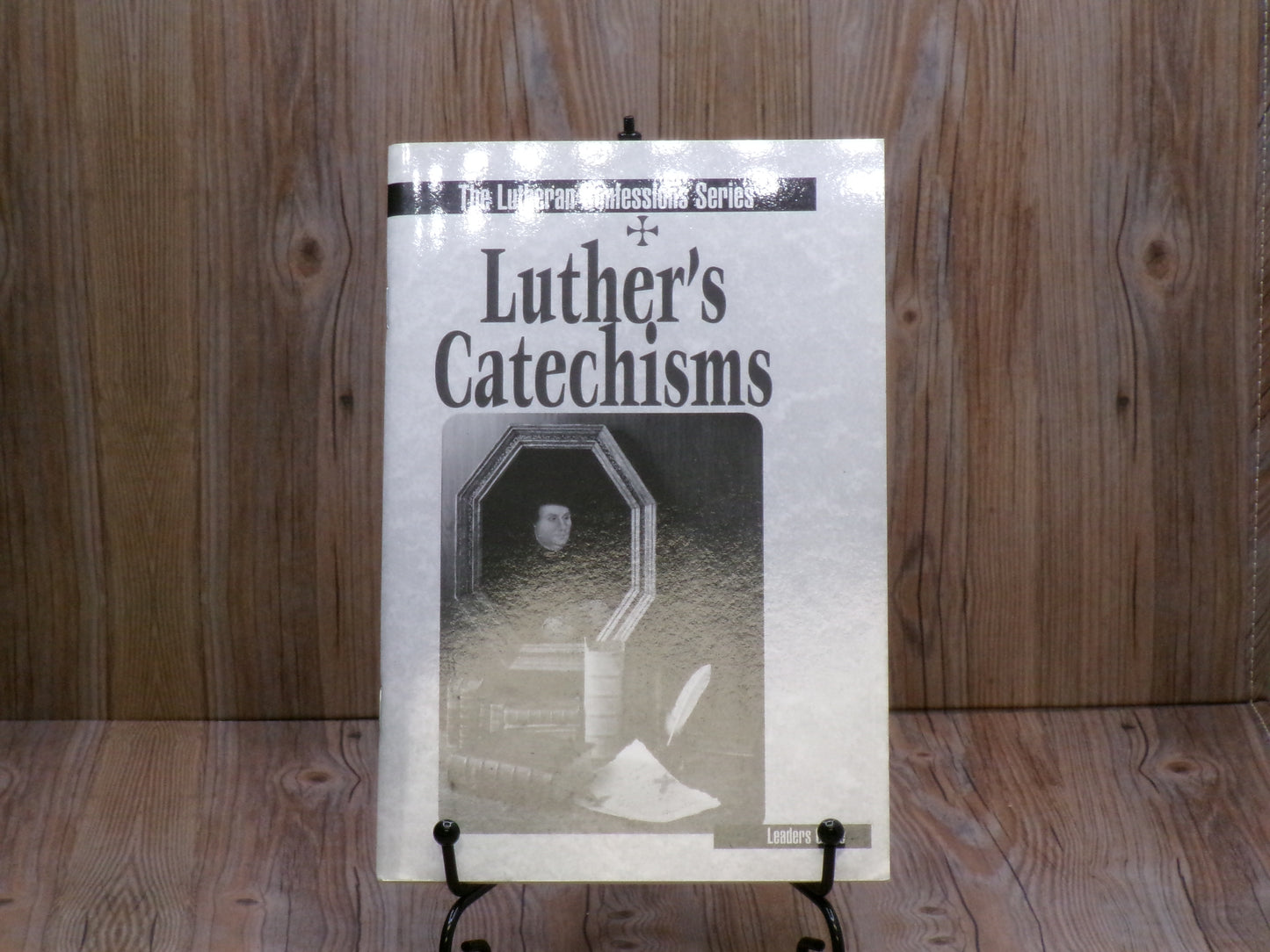 Luther's Catechisms by Kenneth Wagener