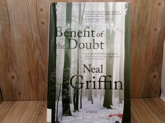 Benefit of the Doubt by Neal Griffin