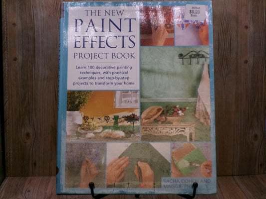 The New Paint Effects Project Book by Maggie Philo