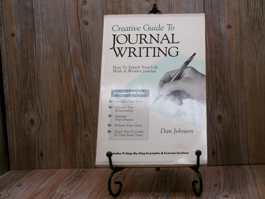 Creative Guide To Journal Writing by Dan Johnson