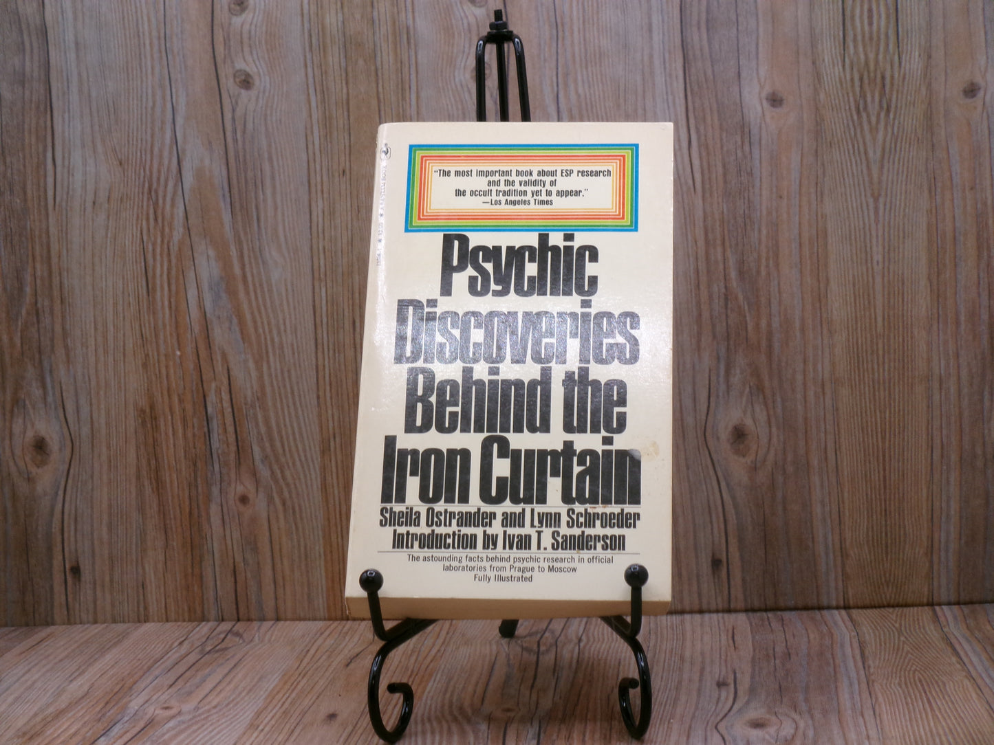 Psychic Discoveries Behind the Iron Curtain by Sheila Ostrander and Lynn Schroeder