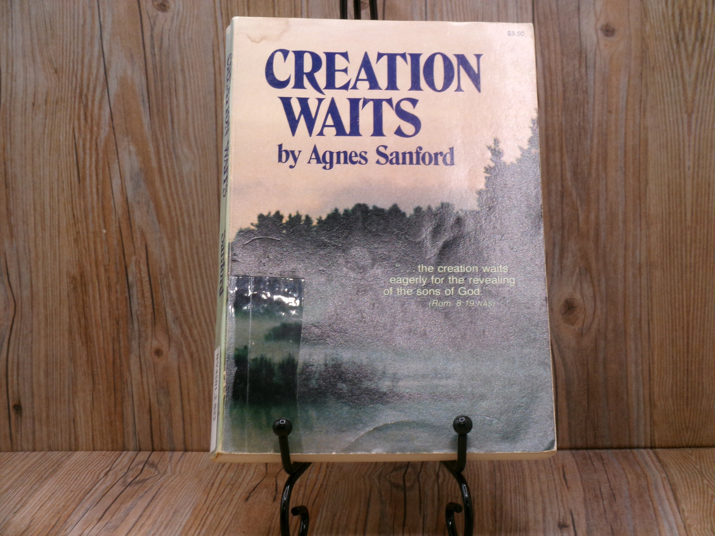 Creation Waits by Agnes Sanford