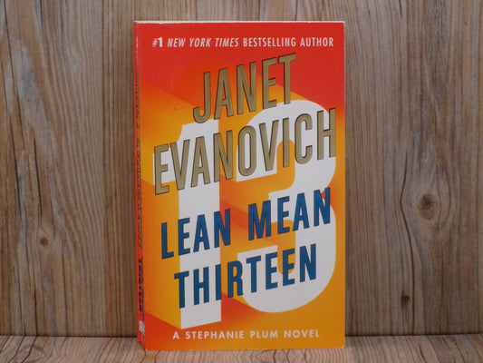 Lean Mean Thirteen by Janet Evanovich