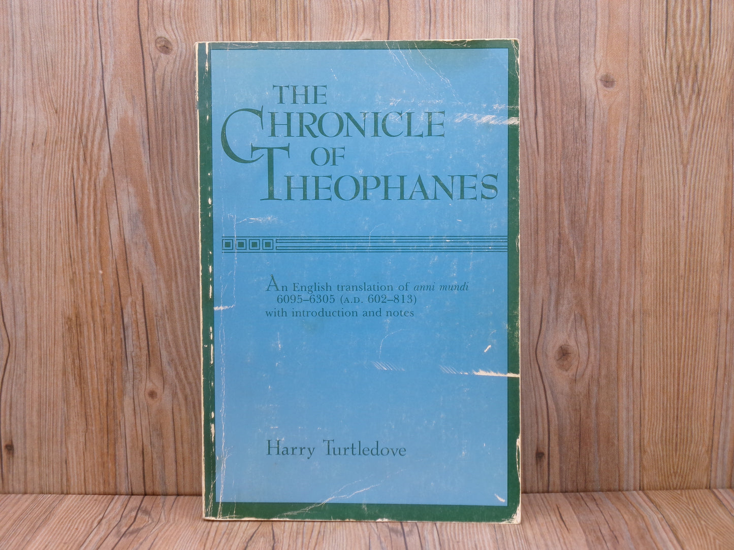 The Chronicles of Theophanes by Harry Turtledove