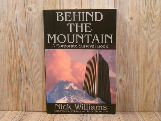 Behind the Mountain by Nick Williams