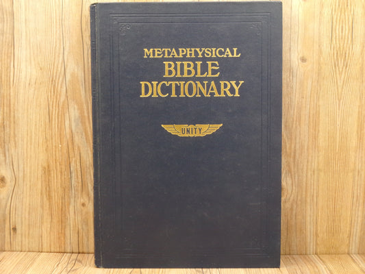 Metaphysical Bible Dictionary