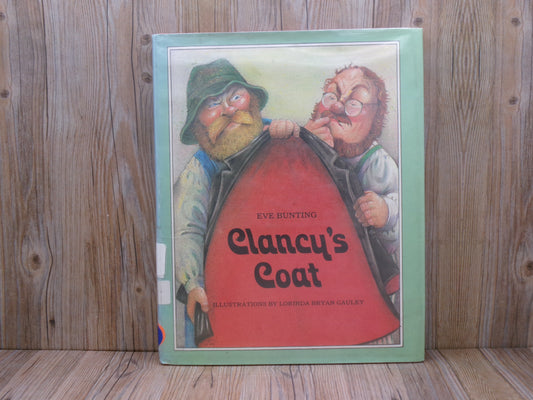 Clancy's Coat by Eve Bunting