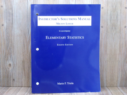 Instructor's Solutions Manual by Mario F. Triola