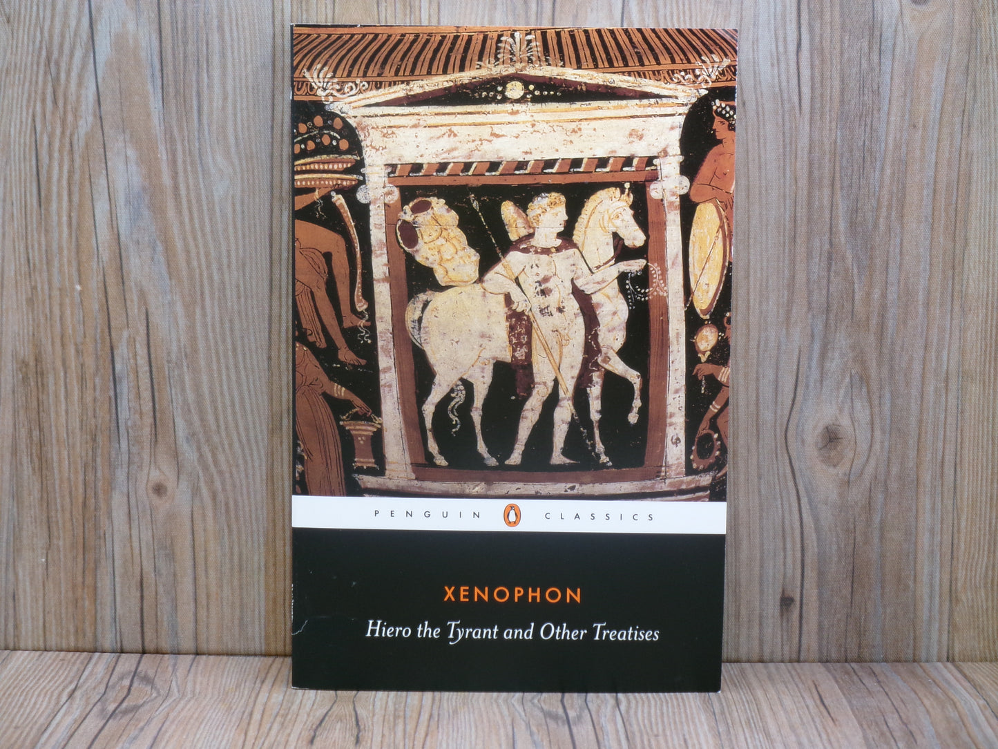 Xenophon Hiero the Tyrant and Other Treatises