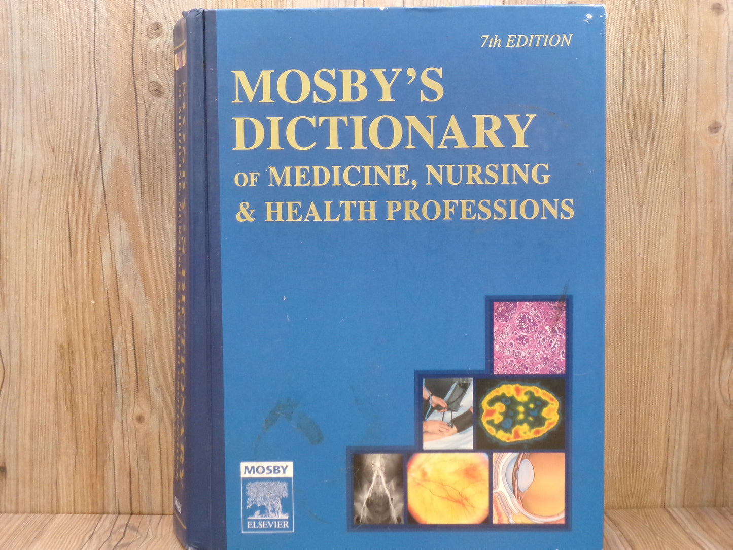 Mosby's Dictionary of Medicine ,Nursing and Health Professions 7th Edition