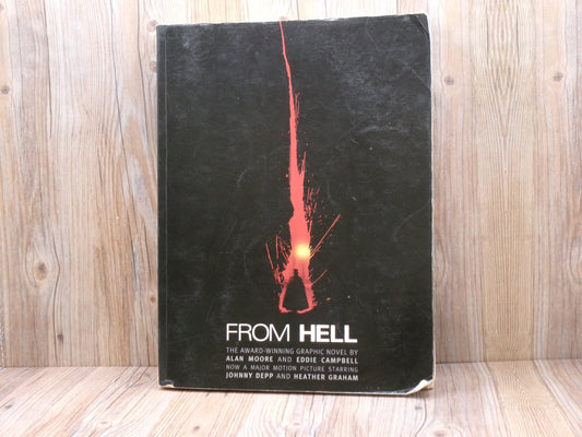 From Hell by Alan Moore and Eddie Campbell