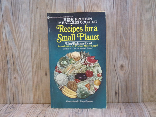 Recipes for a Small Planet by Ellen Buchman Ewald