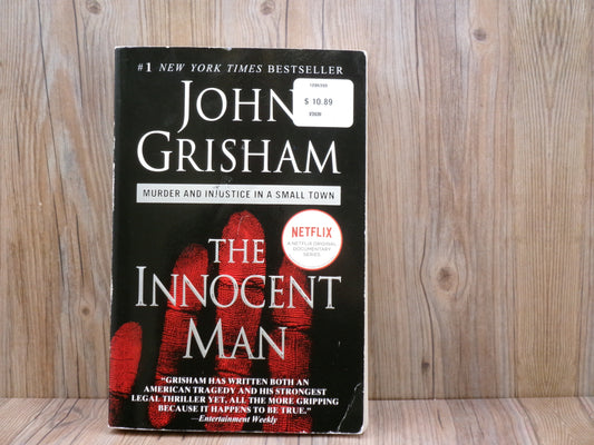 The Innocent Man by John Grisham