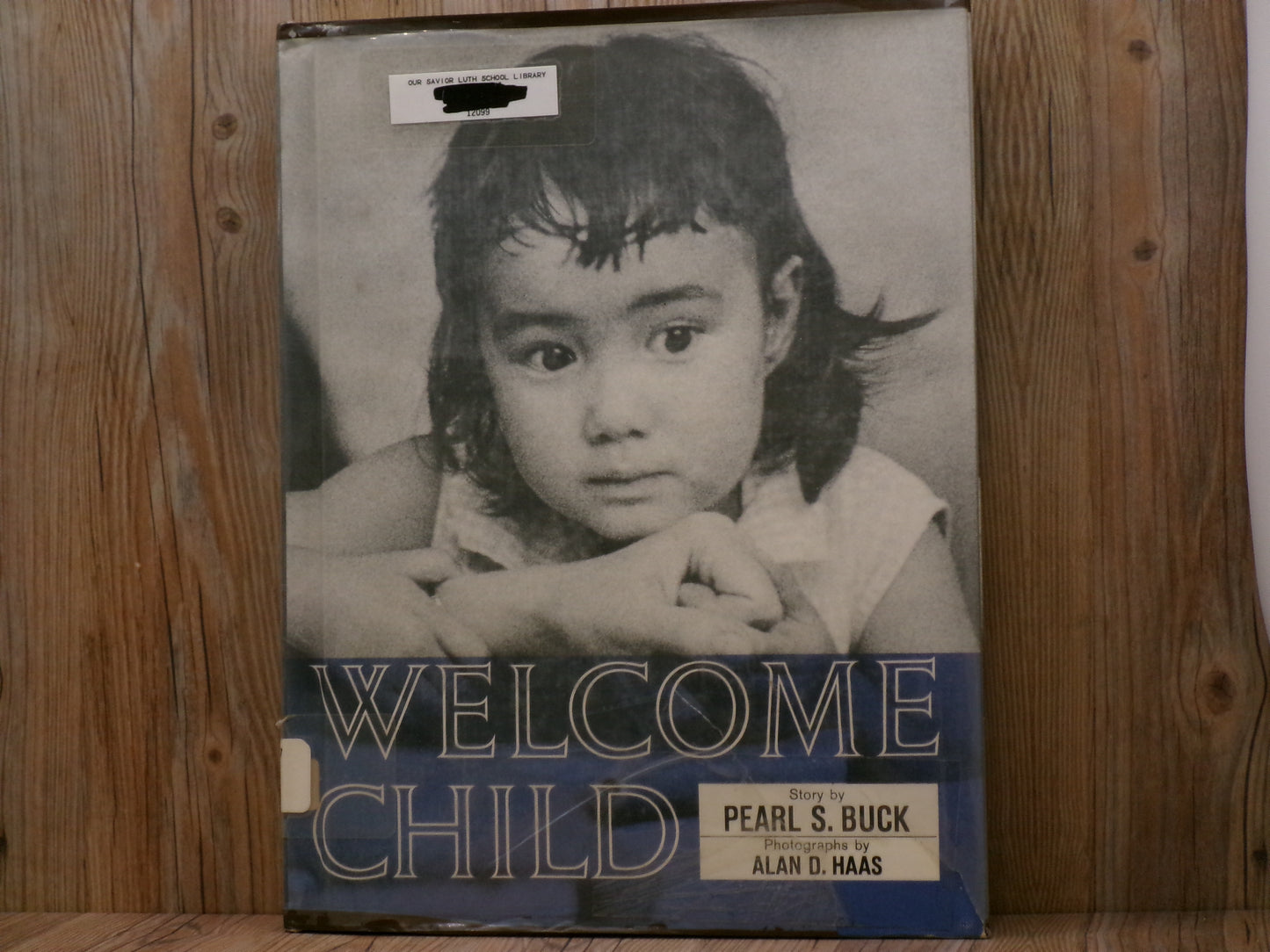 Welcome Child by Pearl S. Buck