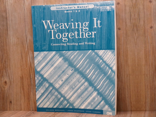 Weaving It Together (Instructors manual) 2nd edition by Milada Broukal