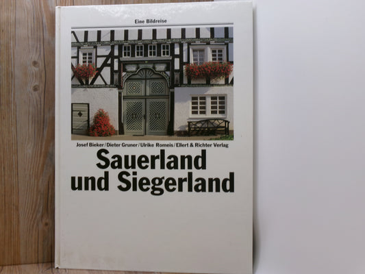Sauerland und Siegerland by Eine Bildreise