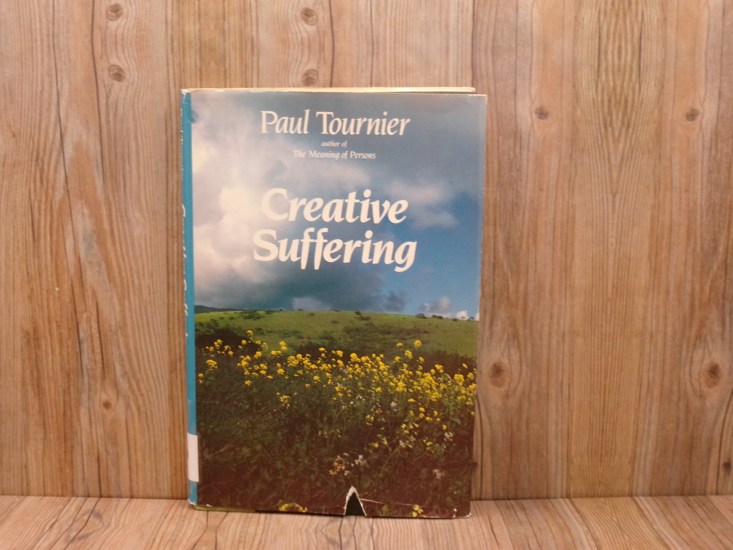 Creative Suffering By Paul Tournier