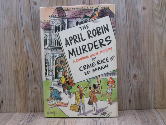 The April Robin Murders by Craig Rice