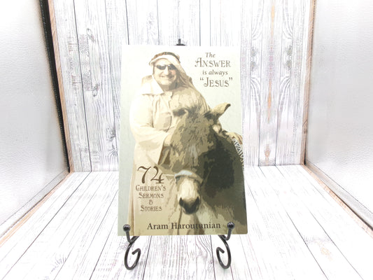 the answer is always "Jesus" children's sermons & stories