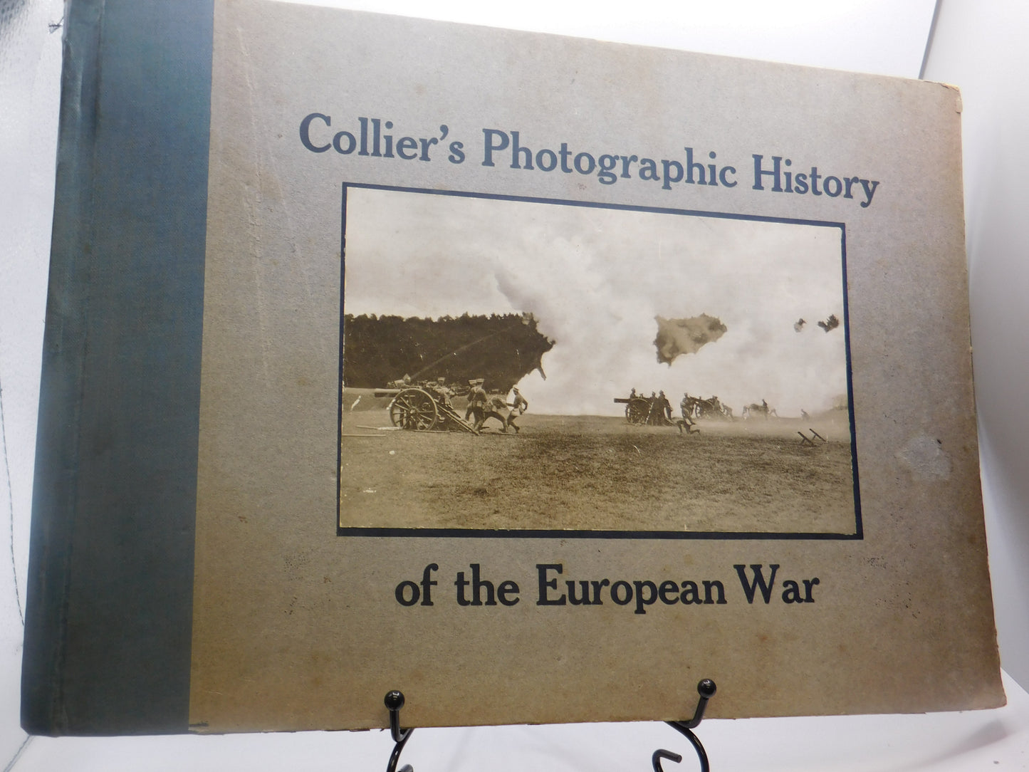 Collier's Photographic History of the European War by Francis J. Reynolds and C.W. Taylor