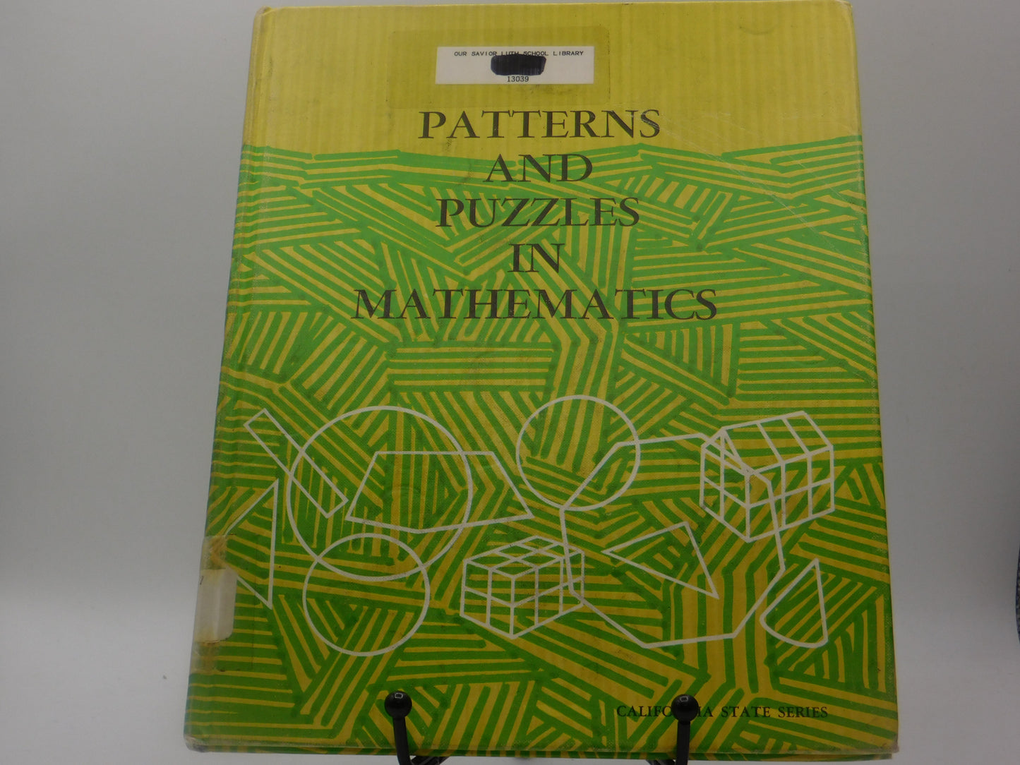 Patterns and Puzzles in Mathematics. The Franklin Mathematics Series by Sylvia Horne