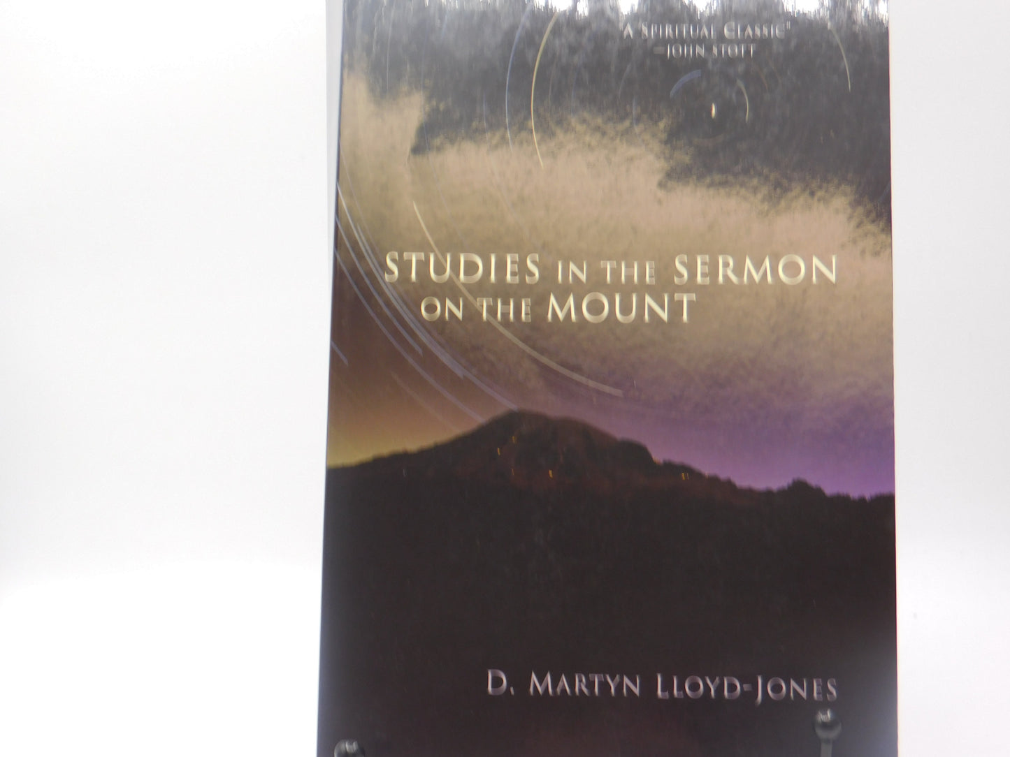 Studies in the Sermon on the Mount by David Martyn Llyod-Jones