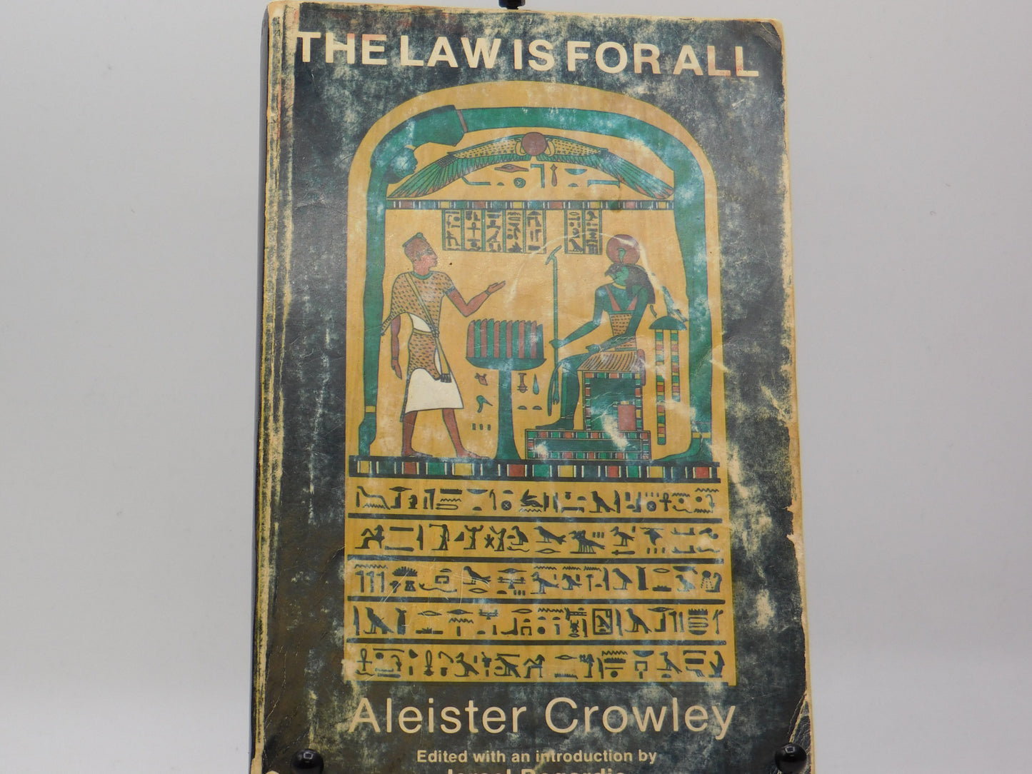 The Law is For All by Aleister Crowley