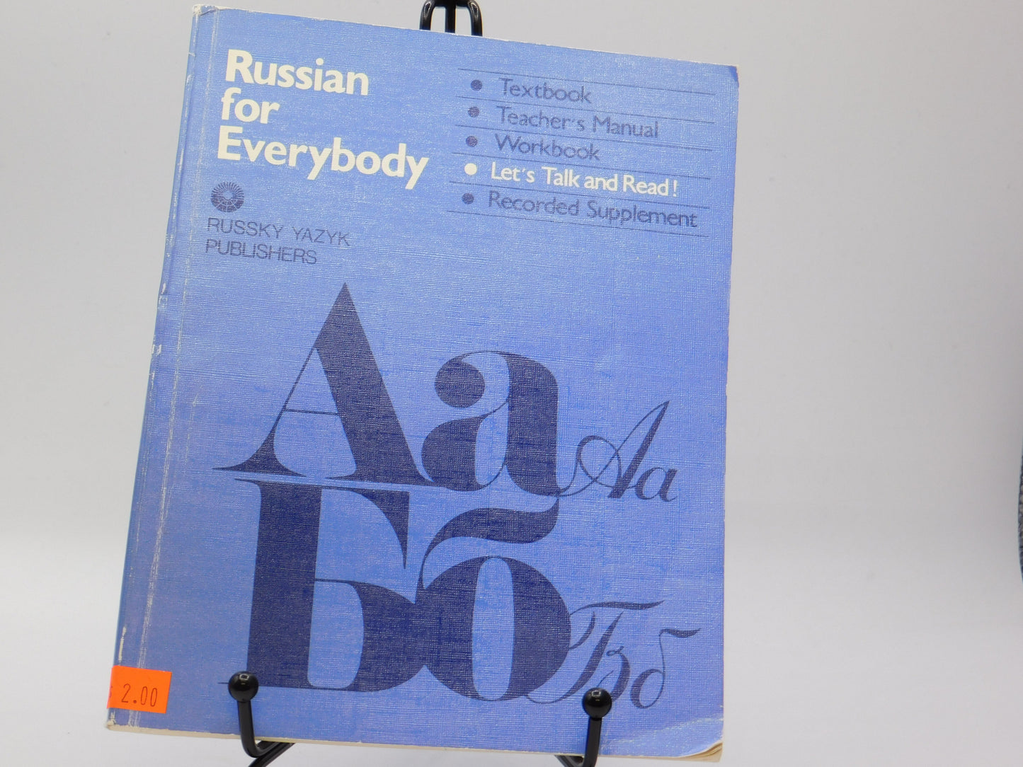 Russian for Everybody: Let's Talk and Read! by V. Kostomarov