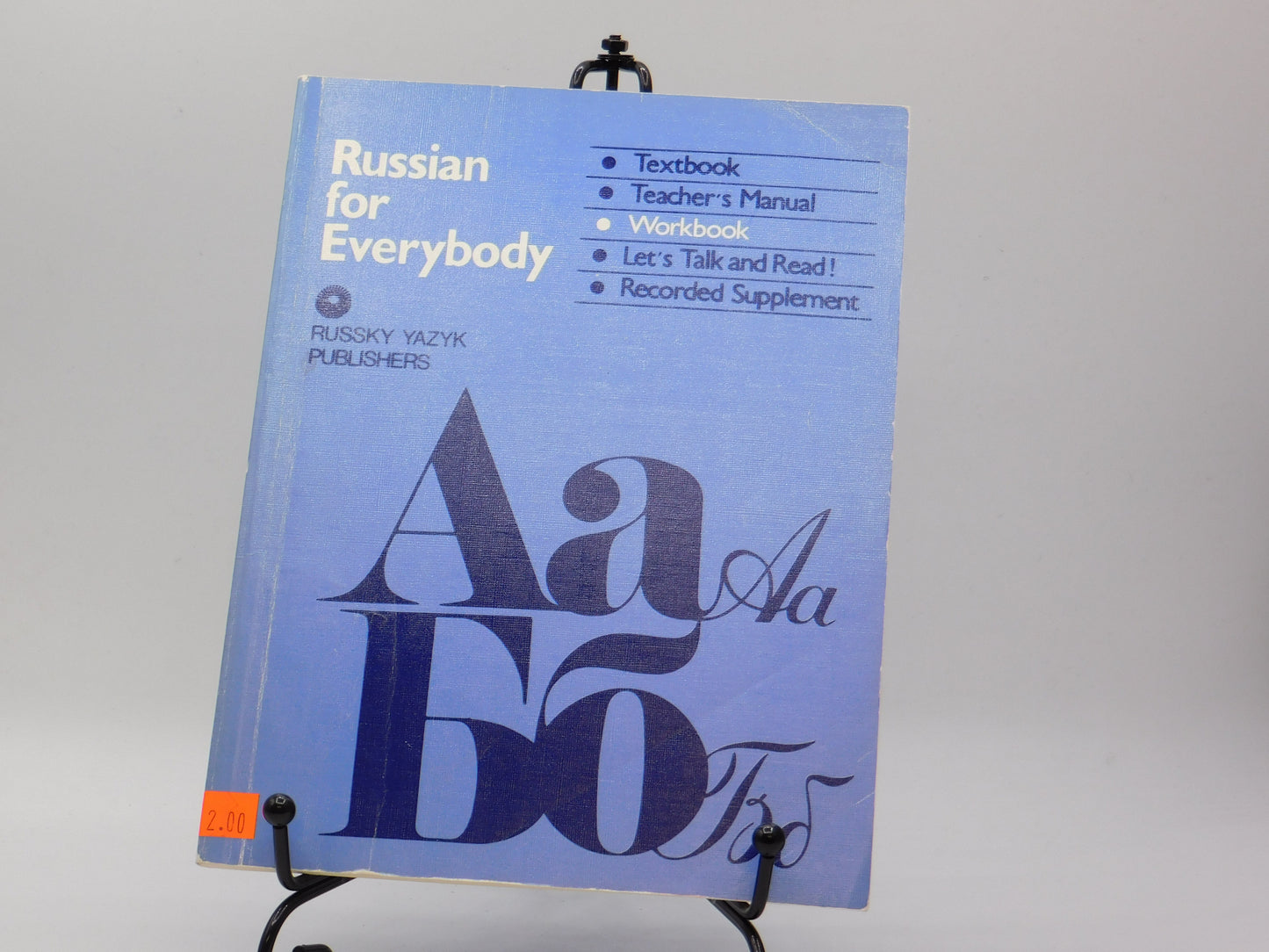 Russian for Everybody: Workbook by Robert Baker