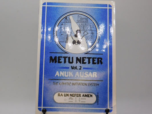 Metu Neter Volume 2 by Ra Un Nefer Amen
